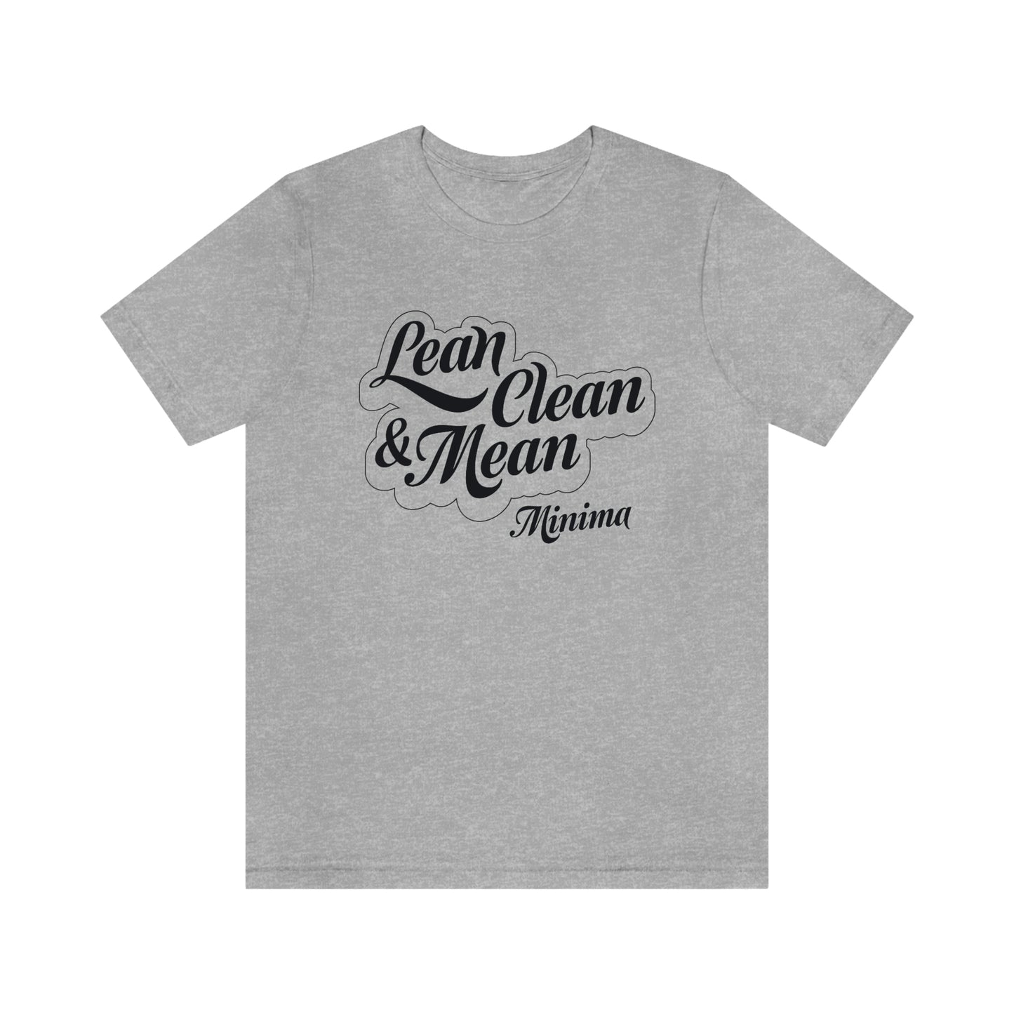 Lean Clean & Mean Tee