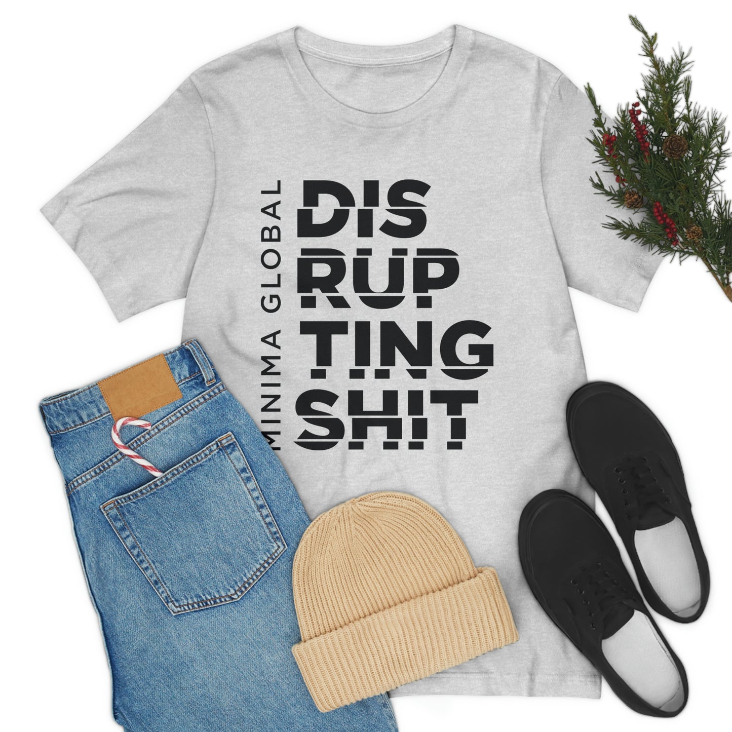 Disrupting Shit Tee