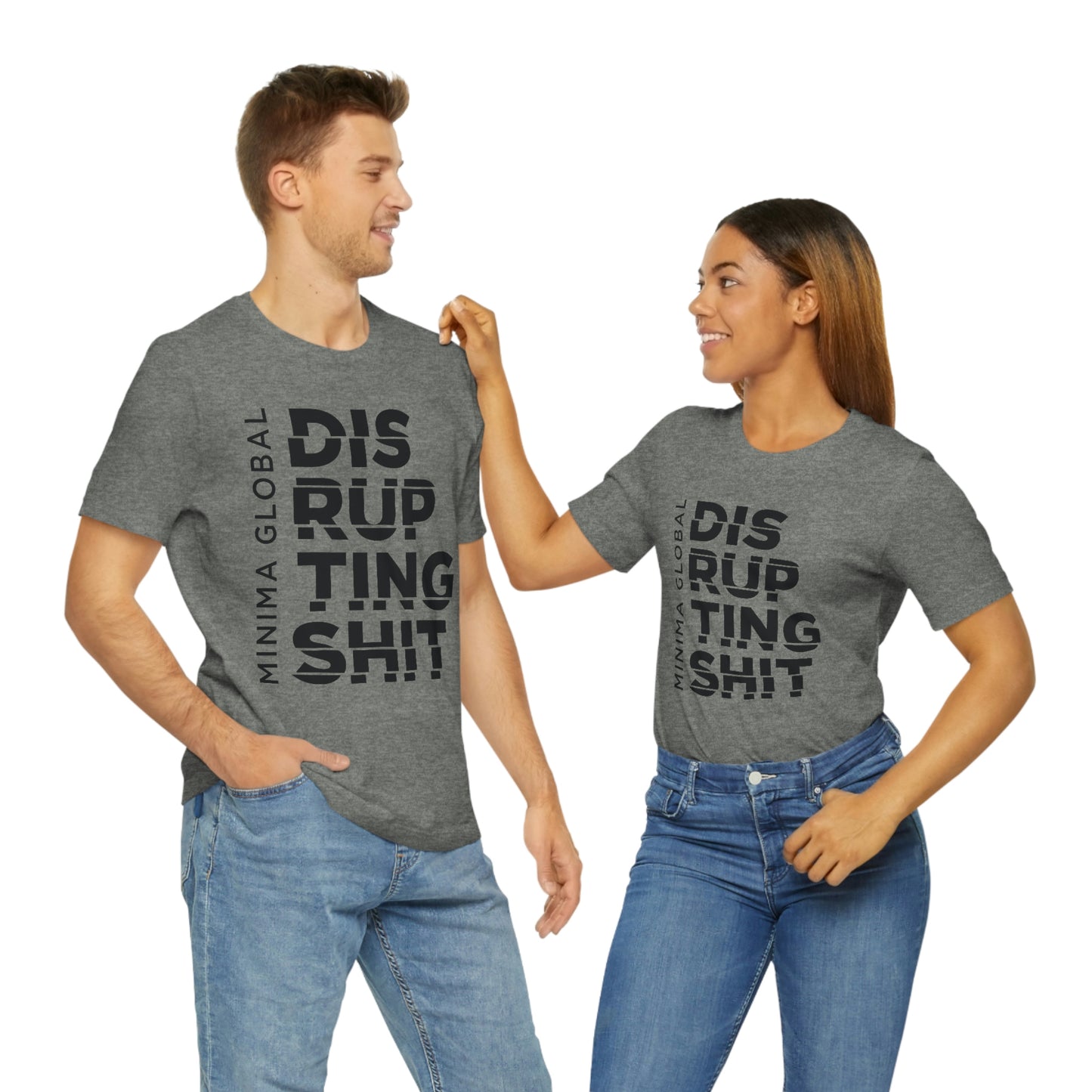Disrupting Shit Tee
