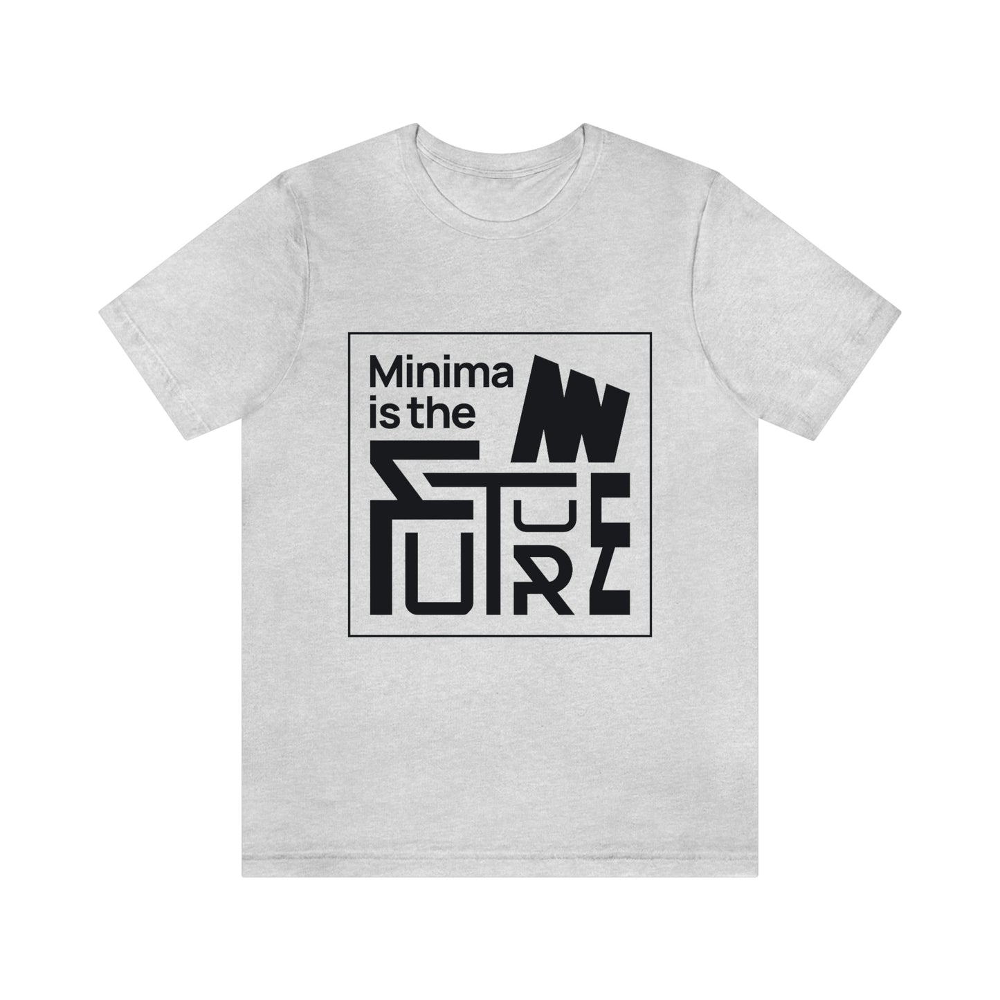 Minima is the future Tee