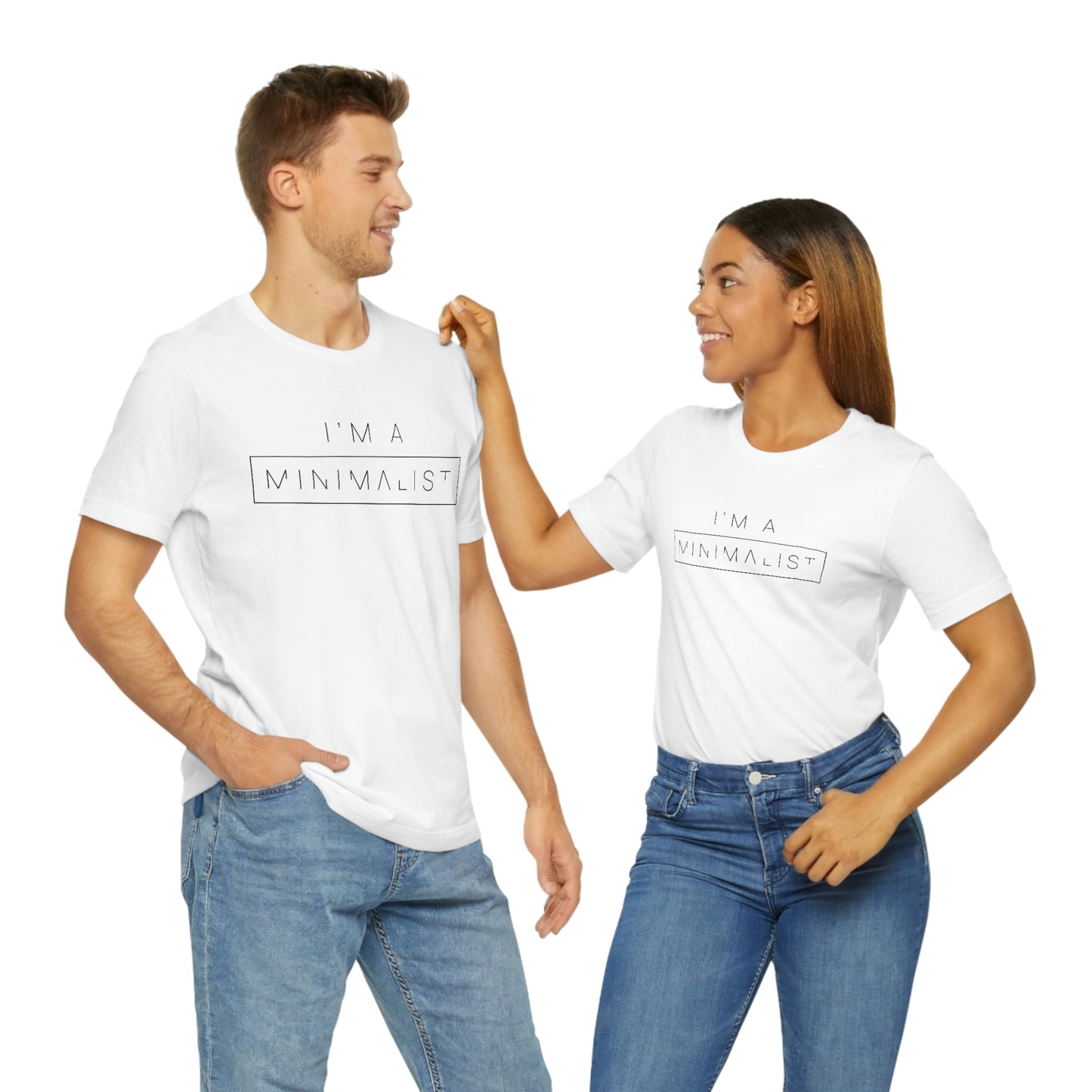 I'm a Minimalist Tee