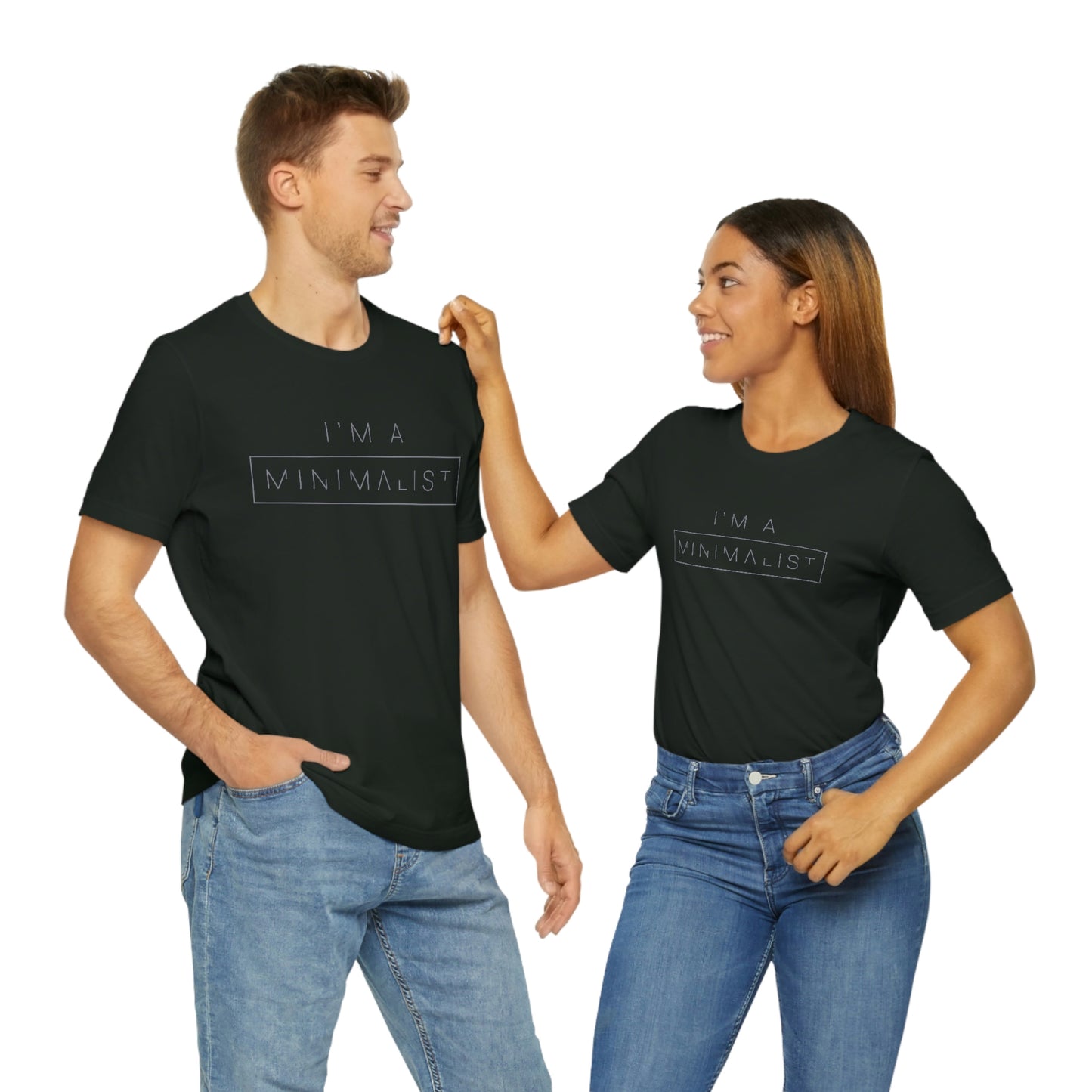 I'm a Minimalist Tee