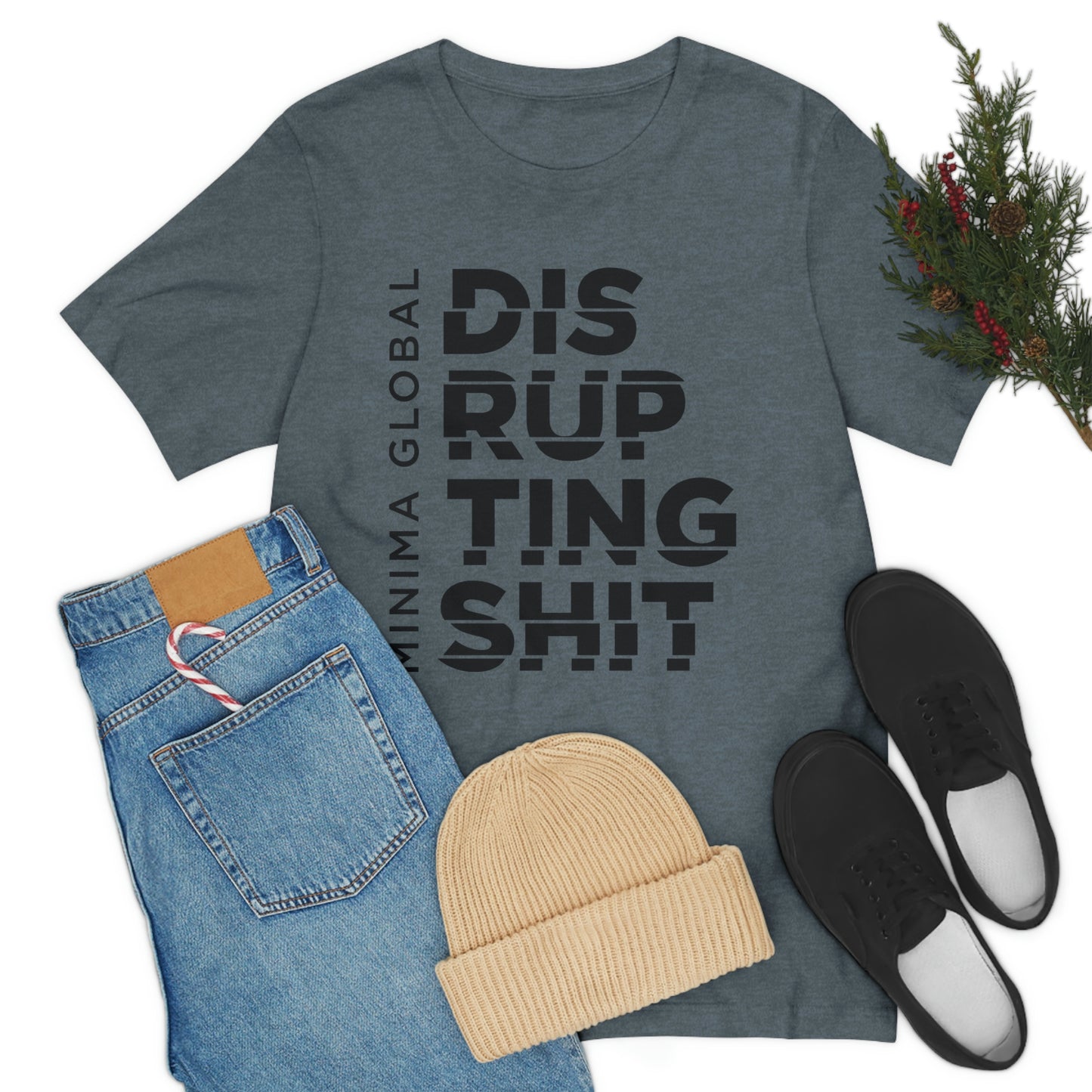 Disrupting Shit Tee