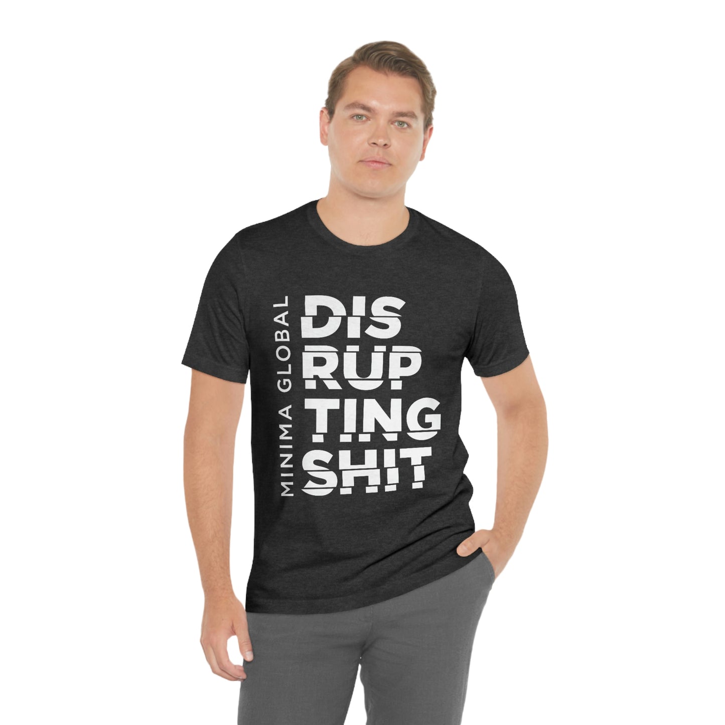 Disrupting Shit Tee