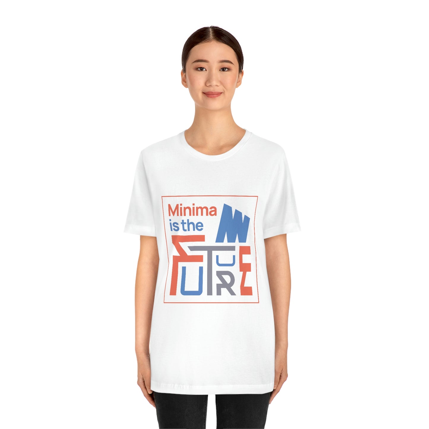 Minima is the future Tee