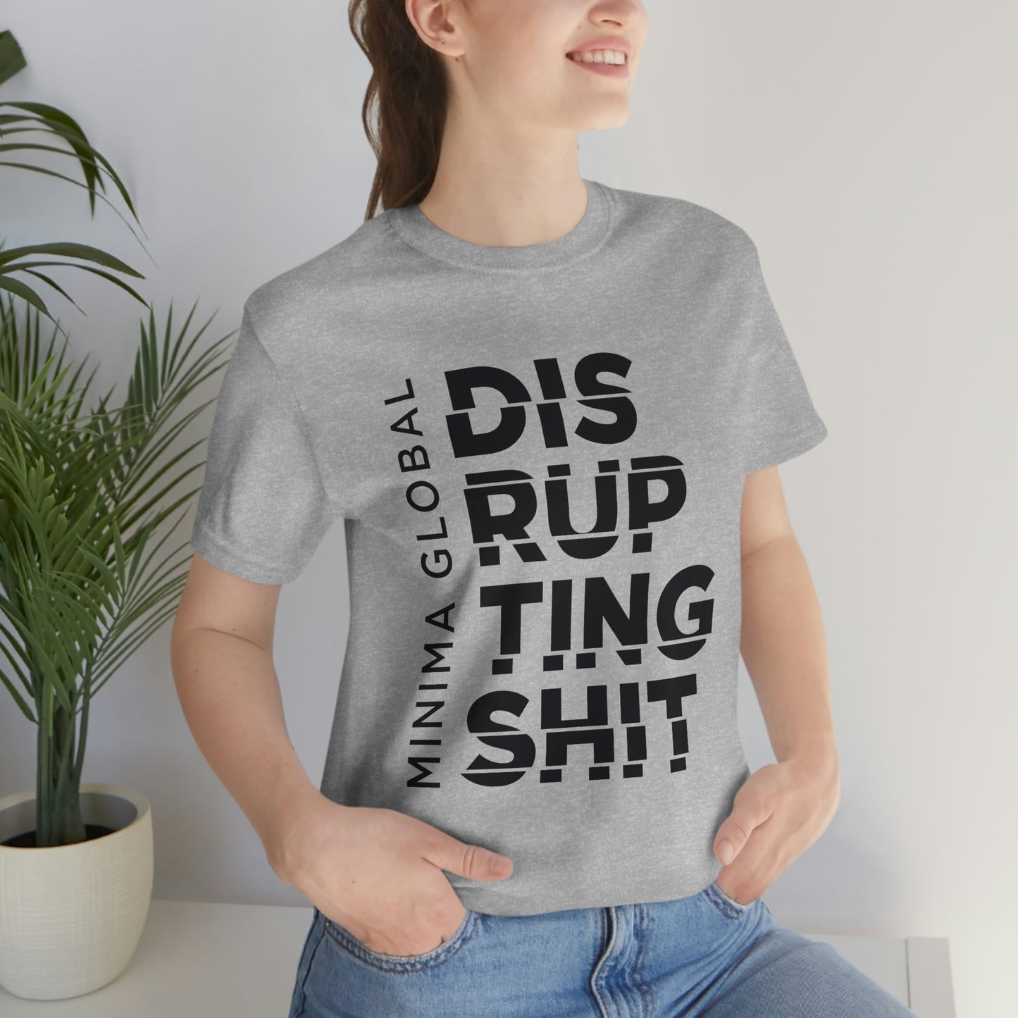 Disrupting Shit Tee