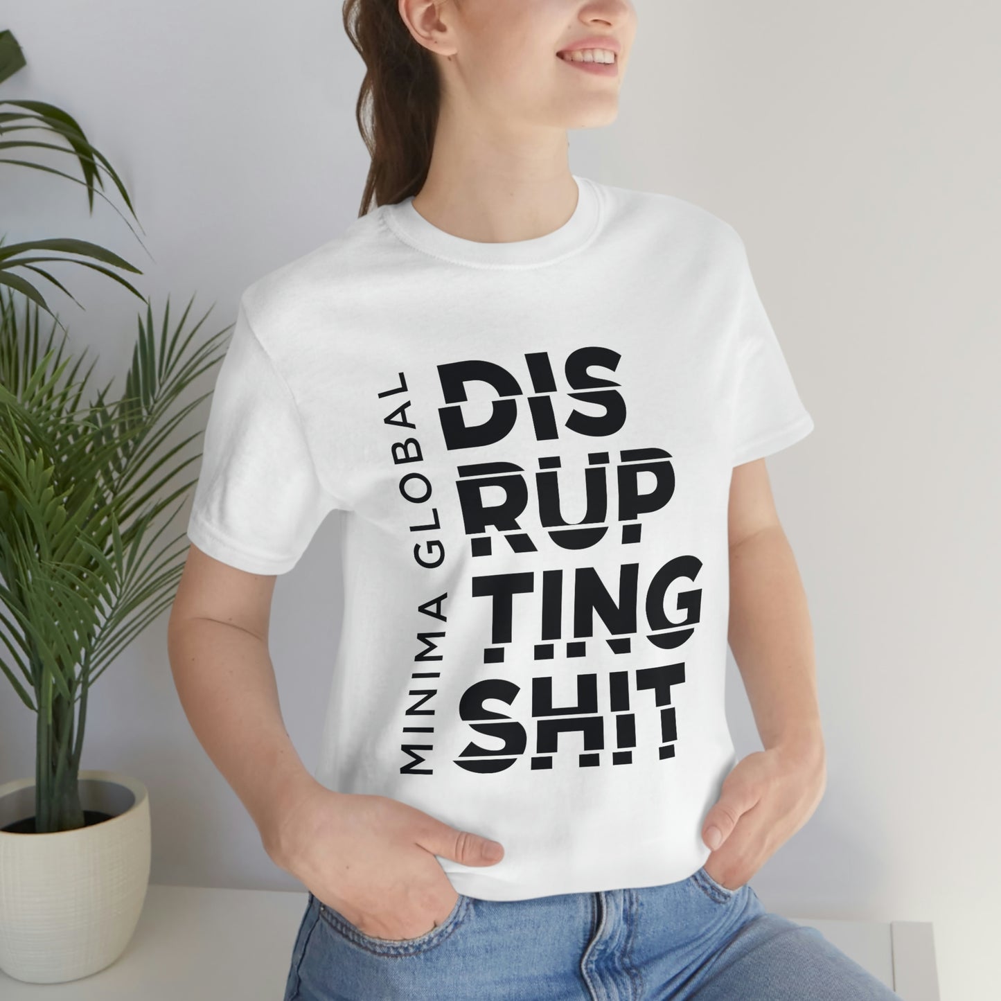 Disrupting Shit Tee