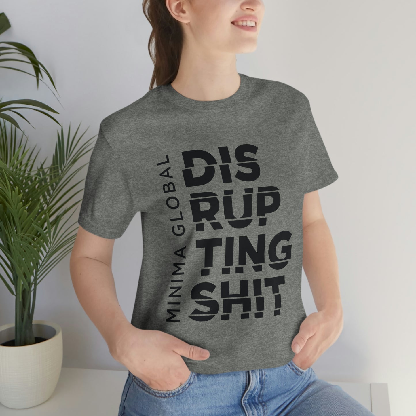 Disrupting Shit Tee
