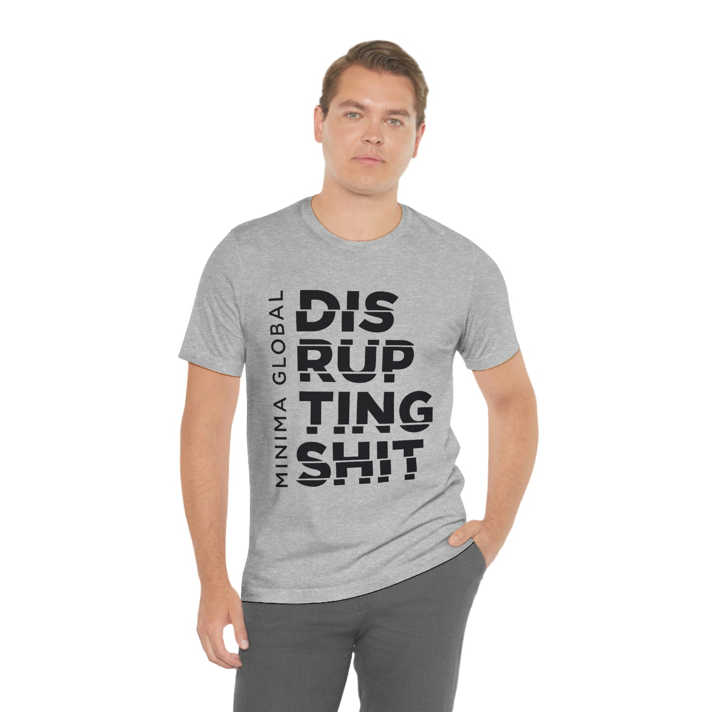 Disrupting Shit Tee