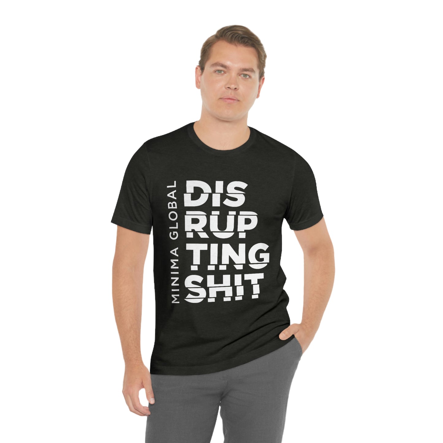 Disrupting Shit Tee