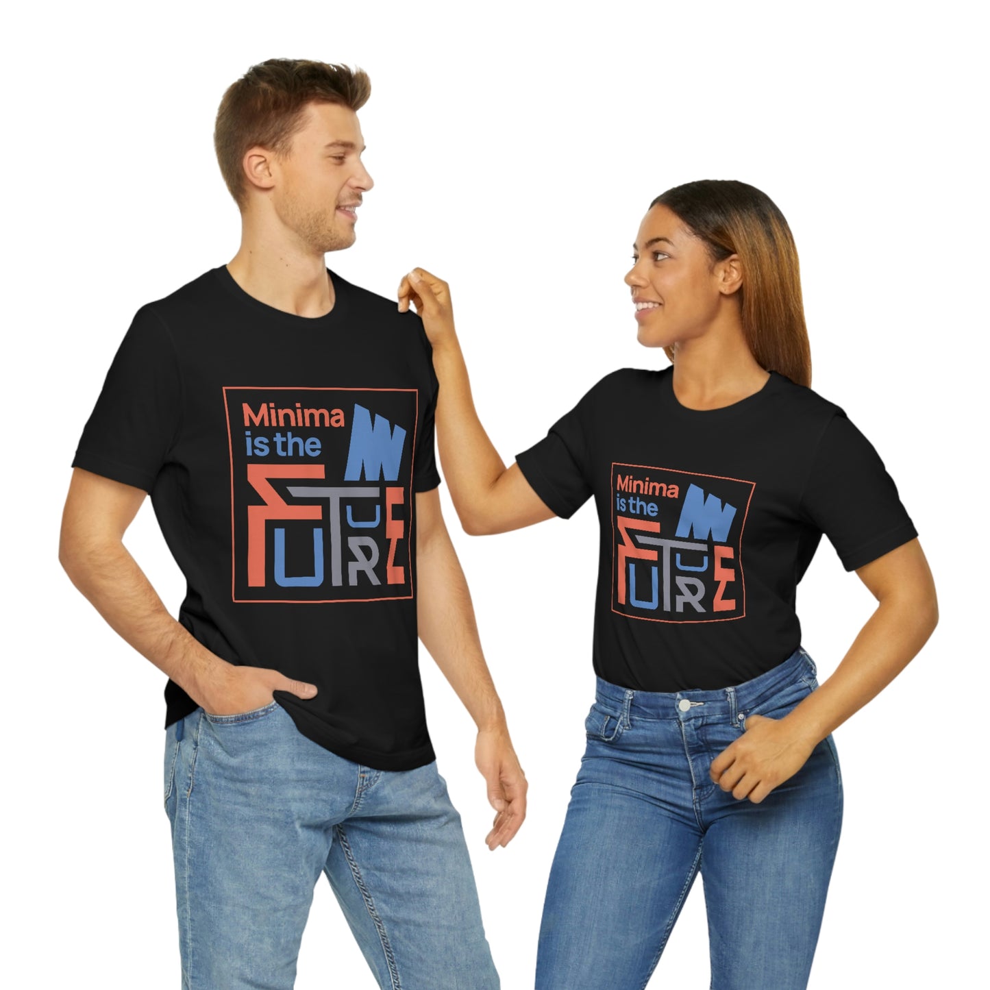 Minima is the future Tee