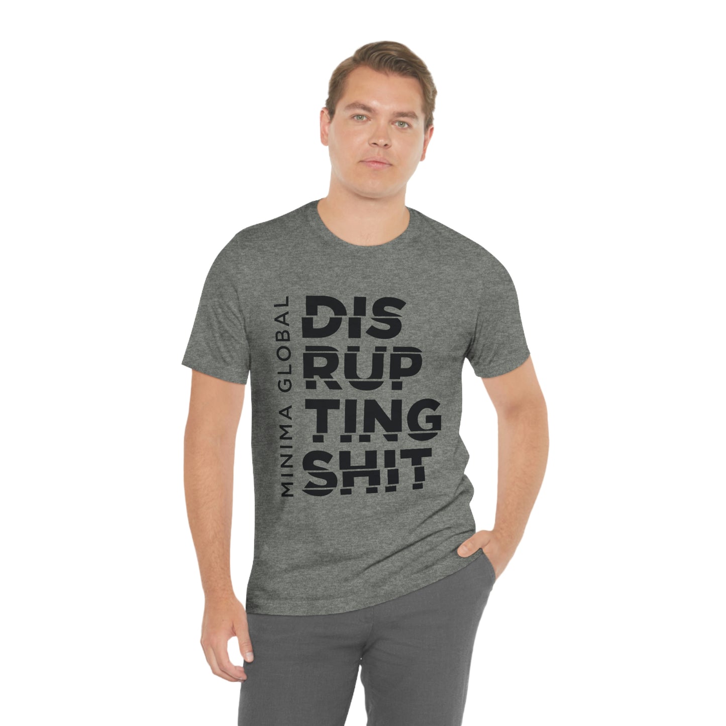 Disrupting Shit Tee