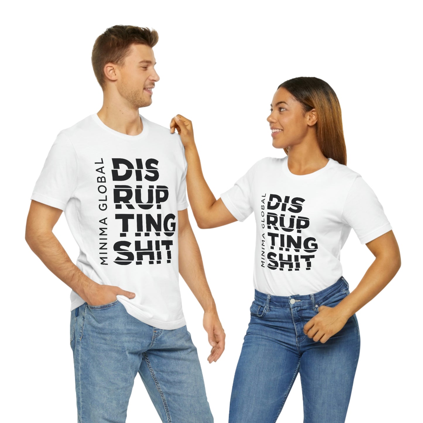 Disrupting Shit Tee