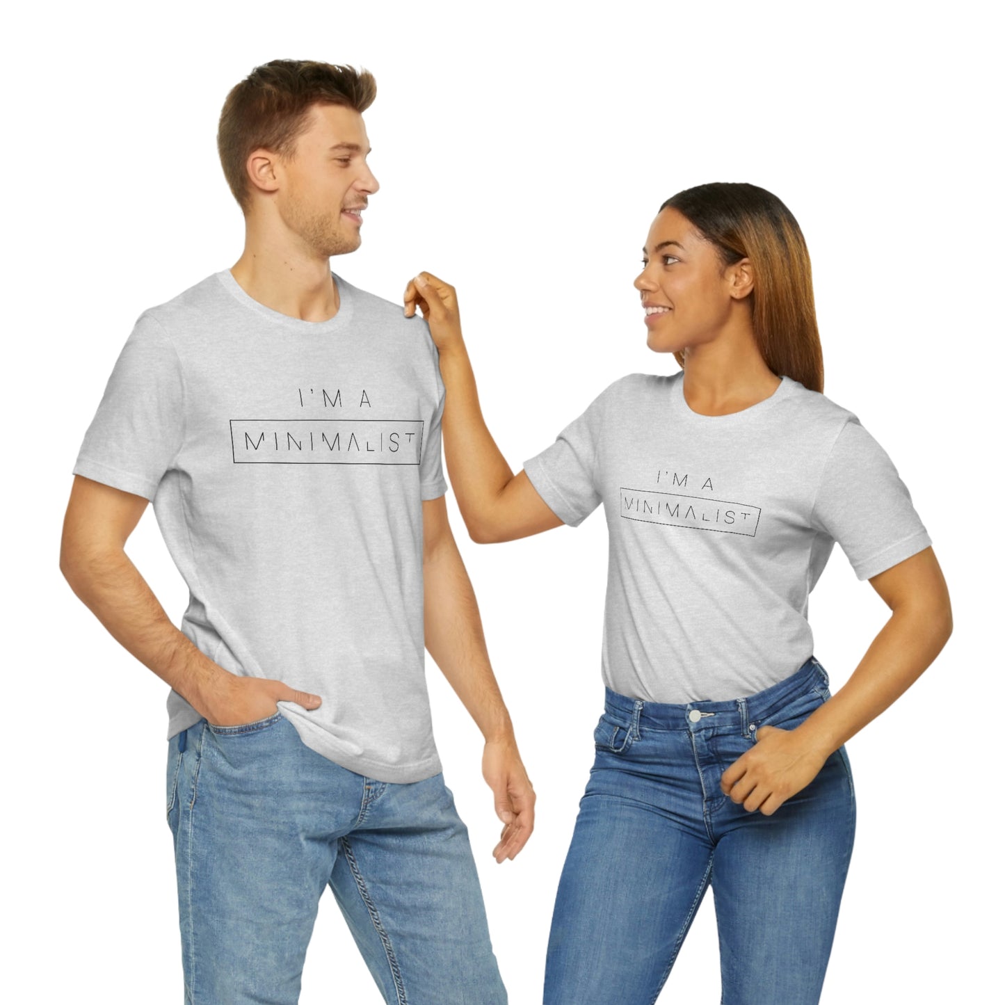 I'm a Minimalist Tee