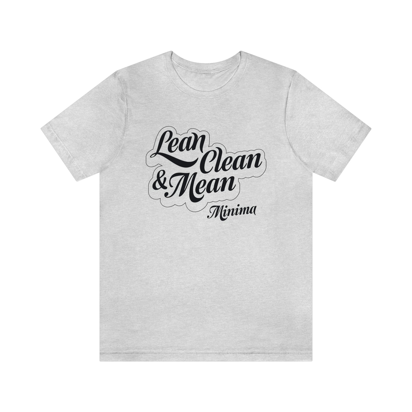 Lean Clean & Mean Tee