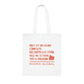 Total Freedom Cotton Tote